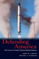Book cover of: Defending America. By: James M. Lindsay