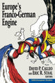 Book cover of: Europe's Franco-German Engine