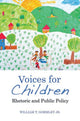 Book cover of: Voices for Children. By: William T. Gormley