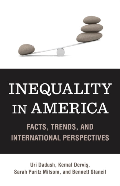 Book cover of: Inequality in America. By: Uri B. Dadush