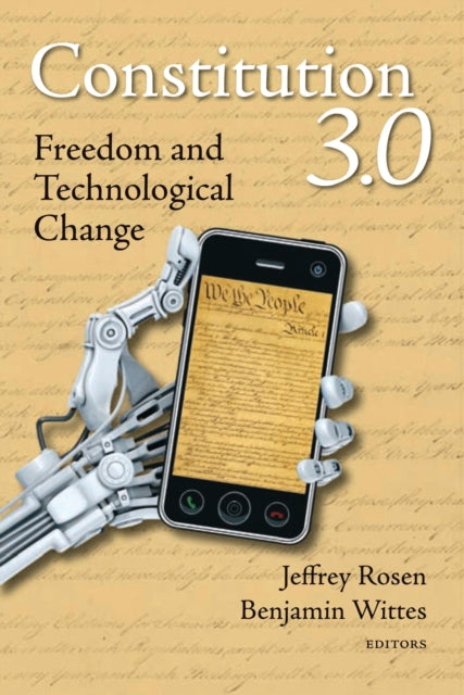 Book cover of: Constitution 3.0. By: Jeffrey Rosen