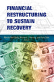 Book cover of: Financial Restructuring to Sustain Recovery. By: Martin Neil Baily