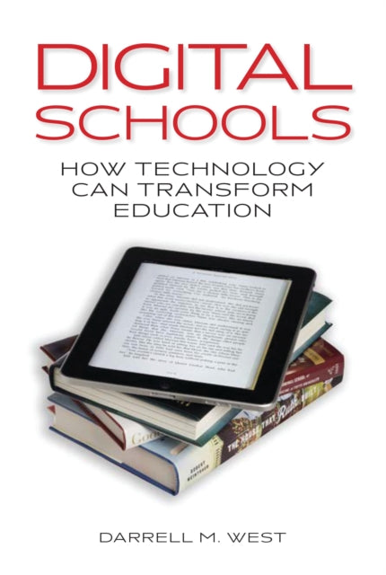 Book cover of: Digital Schools. By: Darrell M. West