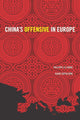 Book cover of: China's Offensive in Europe. By: Philippe Le Corre