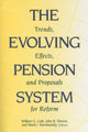 Book cover of: Evolving Pension System. By: William Gale