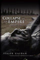 Book cover of: Collapse of an Empire. By: Yegor Gaidar