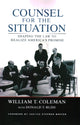 Book cover of: Counsel for the Situation. By: William T. Coleman