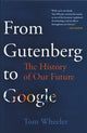 Book cover of: From Gutenberg to Google. By: Tom Wheeler