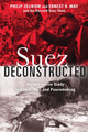 Book cover of: Suez Deconstructed. By: Philip Zelikow