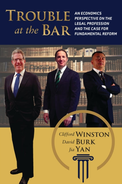 Book cover of: Trouble at the Bar. By: Clifford Winston
