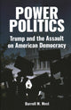Book cover of: Power Politics. By: Darrell M. West