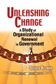 Book cover of: Unleashing Change. By: Steven Kelman