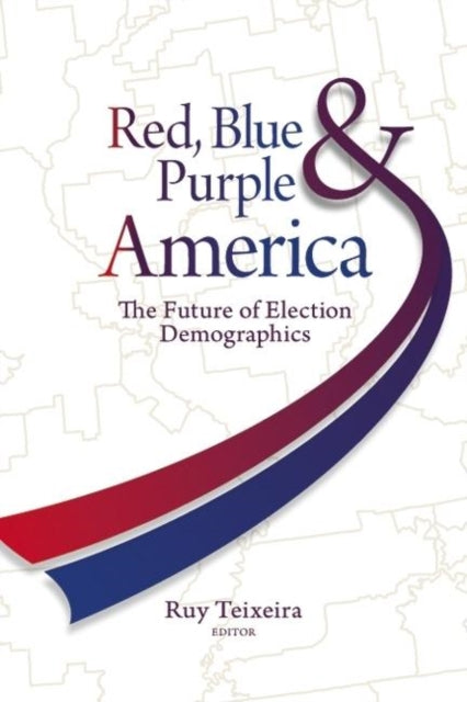 Book cover of: Red, Blue, and Purple America