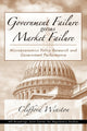 Book cover of: Government Failure versus Market Failure. By: Clifford Winston