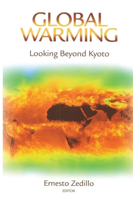 Book cover of: Global Warming. By: Ernesto Zedillo