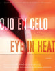 Book cover of: Ojo En Celo / Eye in Heat