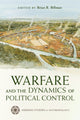 Book cover of: Warfare and the Dynamics of Political Control