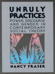 Book cover of: Unruly Practices