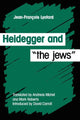 Book cover of: Heidegger and the Jews