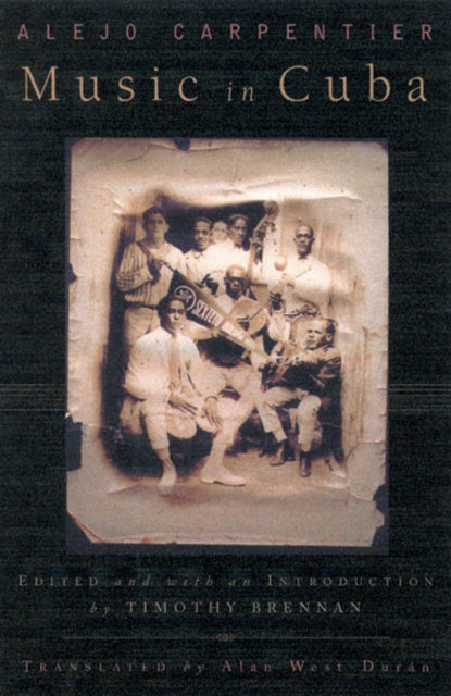 Book cover of: Music in Cuba. By: Alejo Carpentier
