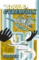 Book cover of: Souls of Cyberfolk