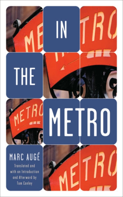 Book cover of: In the Metro. By: Marc Augé