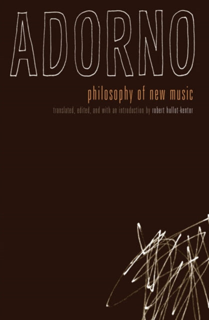 Book cover of: Philosophy of New Music. By: Theodor W. Adorno