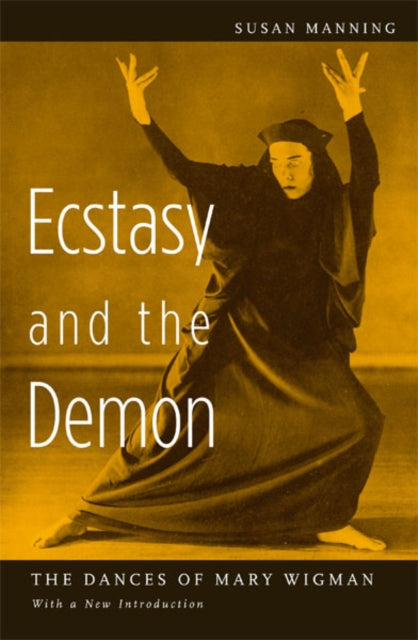 Book cover of: Ecstasy and the Demon. By: Susan Manning