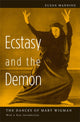 Book cover of: Ecstasy and the Demon. By: Susan Manning