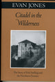 Book cover of: Citadel in the Wilderness