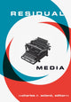 Book cover of: Residual Media. By: Charles R. Acland
