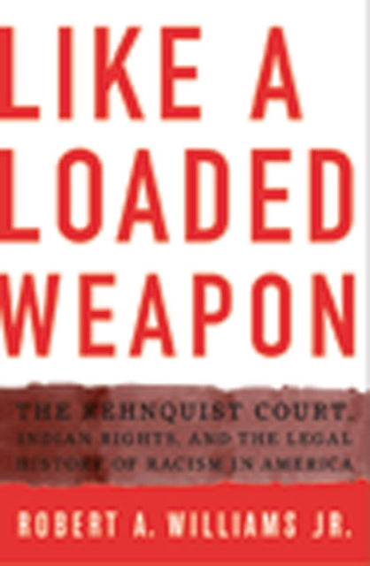 Book cover of: Like a Loaded Weapon. By: Robert Williams Jr.