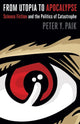 Book cover of: From Utopia to Apocalypse. By: Peter Yoonsuk Paik