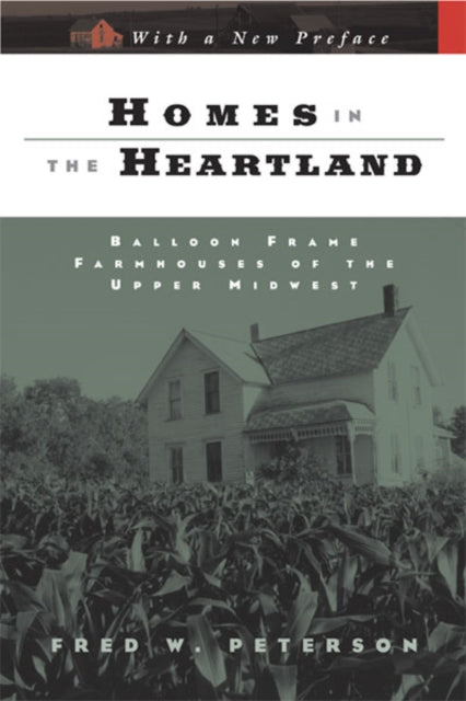 Book cover of: Homes in the Heartland. By: Fred W. Peterson