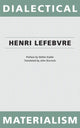 Book cover of: Dialectical Materialism. By: Henri Lefebvre