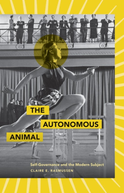 Book cover of: Autonomous Animal. By: Claire Elaine Rasmussen