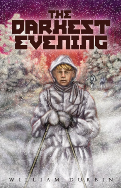 Book cover of: Darkest Evening. By: William Durbin