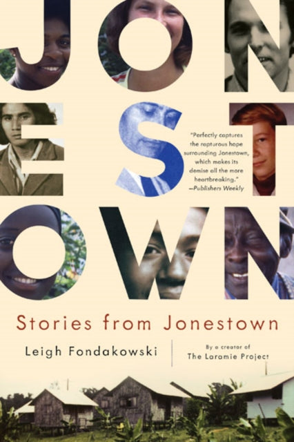 Book cover of: Stories from Jonestown. By: Leigh Fondakowski