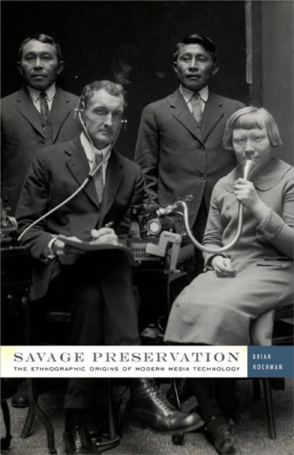 Book cover of: Savage Preservation. By: Brian Hochman