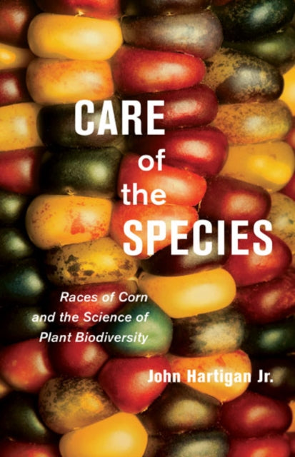 Book cover of: Care of the Species. By: John Hartigan Jr.