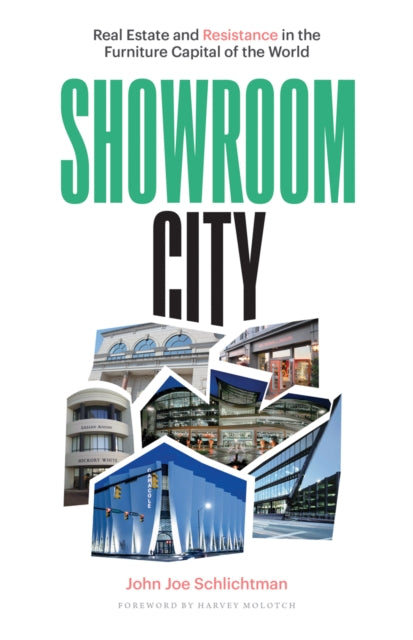 Book cover of: Showroom City. By: John Joe Schlichtman