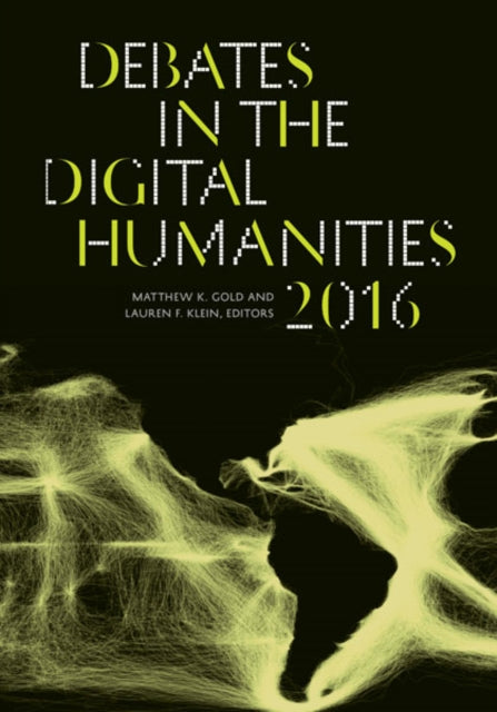 Book cover of: Debates in the Digital Humanities 2016