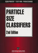 Book cover of: AIChE Equipment Testing Procedure - Particle Size Classifiers. By: American Institute of Chemical Engineers (AIChE)