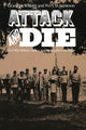 Book cover of: Attack and Die. By: Grady McWhiney