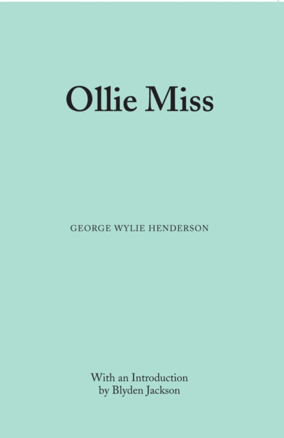 Book cover of: Ollie Miss. By: George W Henderson