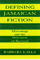 Book cover of: Defining Jamaican Fiction