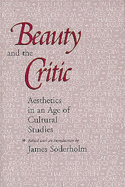Book cover of: Beauty and the Critic. By: James Soderholm
