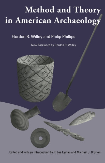 Book cover of: Method and Theory in American Archaeology