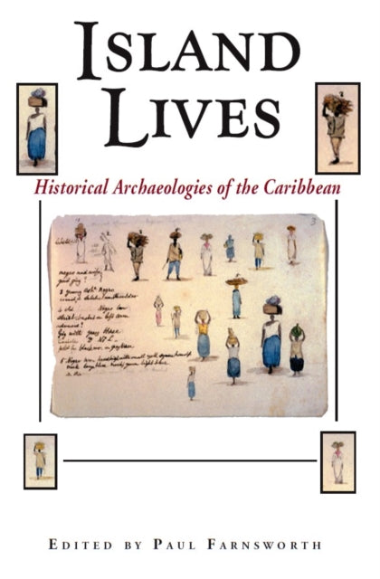 Book cover of: Island Lives. By: Paul Farnsworth