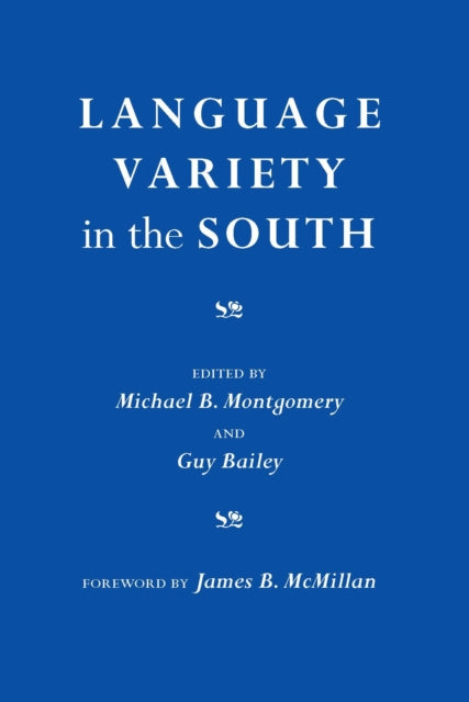 Book cover of: Language Variety in the South. By: Michael Montgomery - undifferentiated
